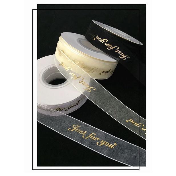 2.5cm 1yard Organza Ribbon Just For You Gold Foil Printed Ribbon For Gift Packaging Wedding DIY Crafts (1498L) - Image 4