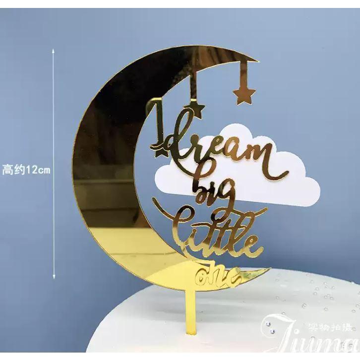 Dream Big Little One Moon Cloud Star Acrylic Happy Birthday Cake Topper Kids Baby Cake Decoration Party(1770L) - Image 2