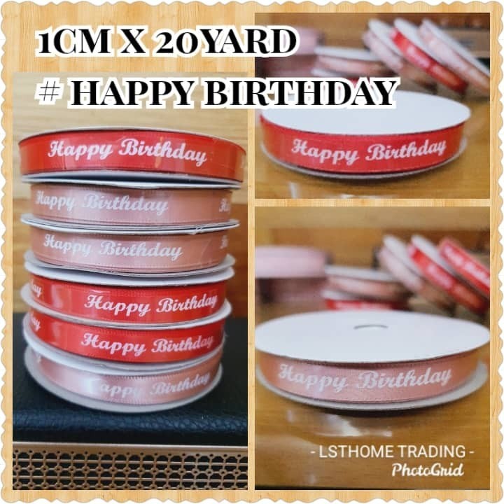 20yards 1cm Happy Birthday Cake Packaging Ribbon Bouquet Flower Decoration Ribbon Gift Box Binding DIY (2906L)